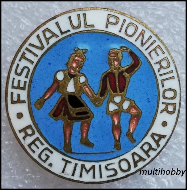 Insigna - Festivalul pionierilor regiunea Timisoara