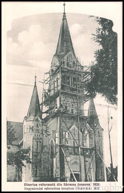 Carte postala - Biserica reformata in renovare 1926