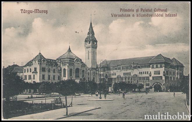 Carte postala Tirgu Mures - Primaria si Palatul Cultural