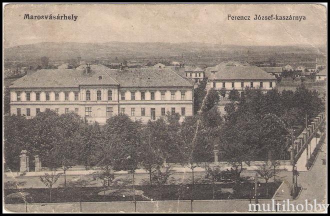 Carte postala Tirgu Mures - Cazarma - Ferencz Jozsef