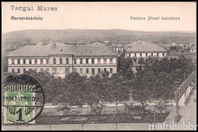 Carte postala Tirgu Mures - Cazarma - Ferencz Jozsef