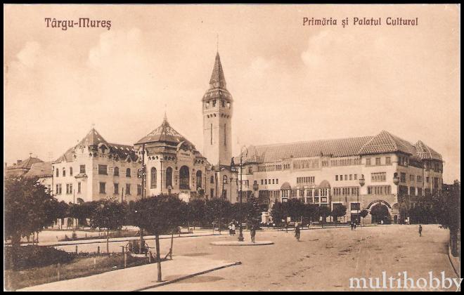 Carte postala Tirgu Mures - Primaria si Palatul Cultural