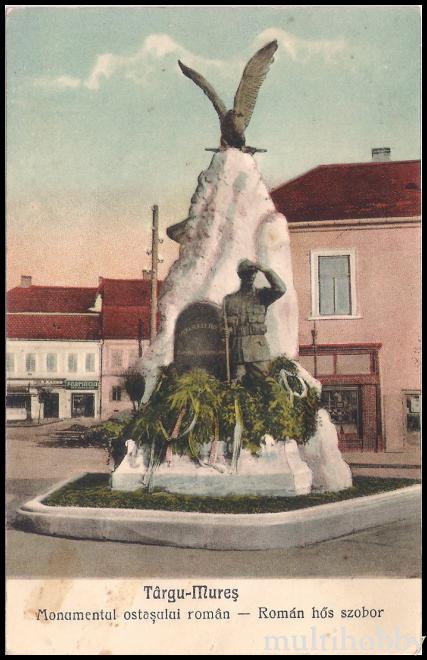 Carte postala Tirgu Mures - Monumentul ostasului roman