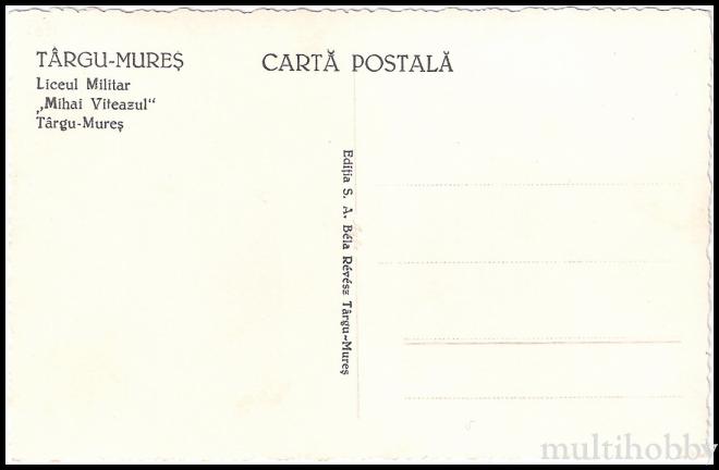 Carte postala Tirgu Mures - Liceul militar Mihai Viteazul/img/carti_postale/Tg-Mures1221_b.jpg