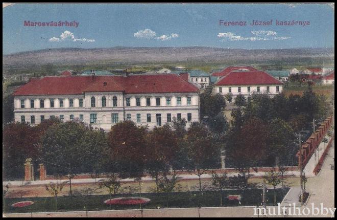 Carte postala Tirgu Mures - Cazarma - Ferencz Jozsef