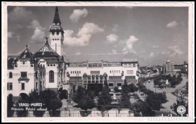 Carte postala Tirgu Mures - Palatul Cultural si primaria