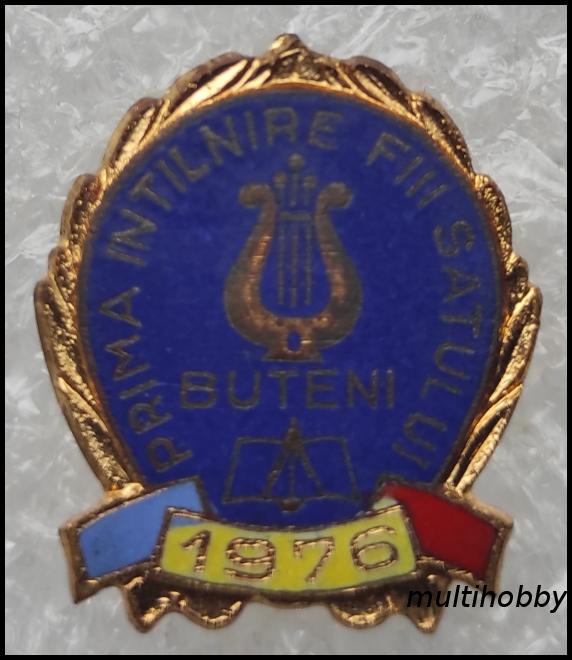 Insigna - Prima intalnire fiii satului Buteni 1976