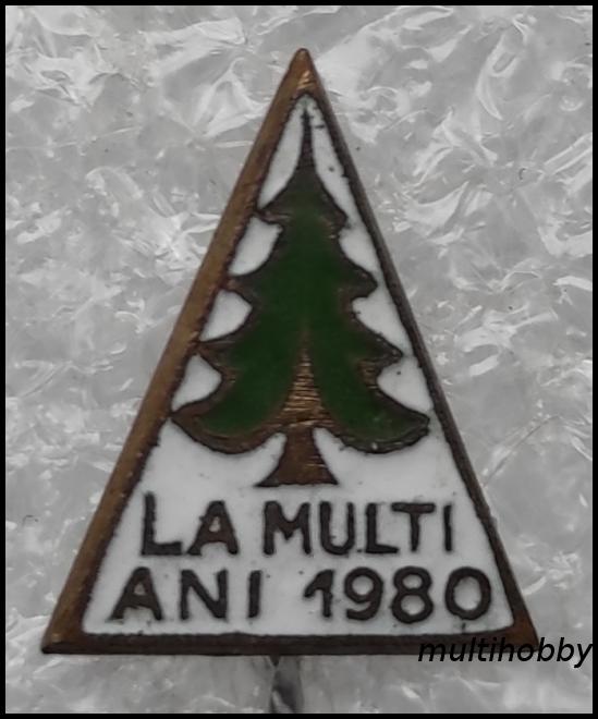 Insigna - La multi ani 1980