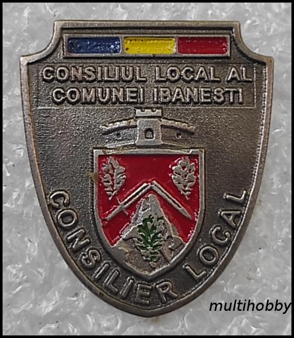Insigne - *****Consiliu local alcomunei Ibanesti <br> Consilier Local