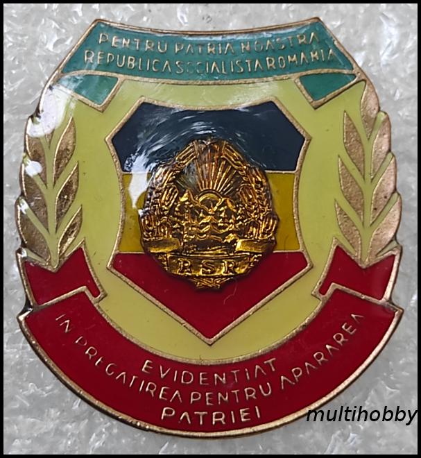 Insigna - Evidentiat In Pregatirea Tineretului Pentru Apararea Patriei - Pentru Patria Noastra Republica Socialista Romania