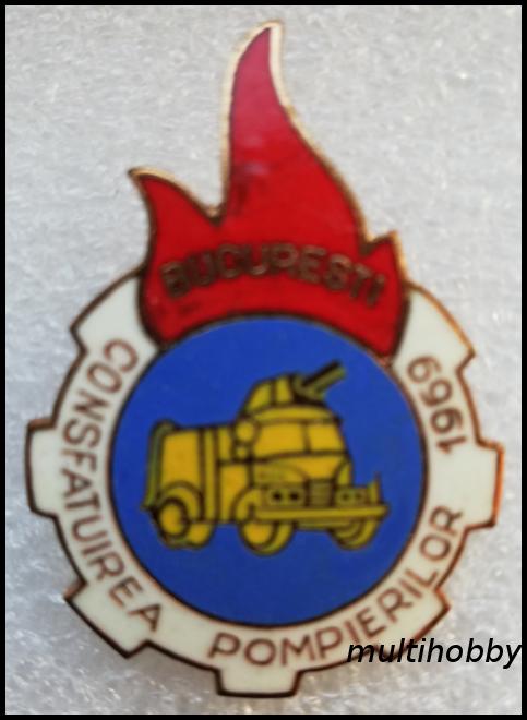 Insigna - Consfatuirea pompierilor 1969 Bucuresti