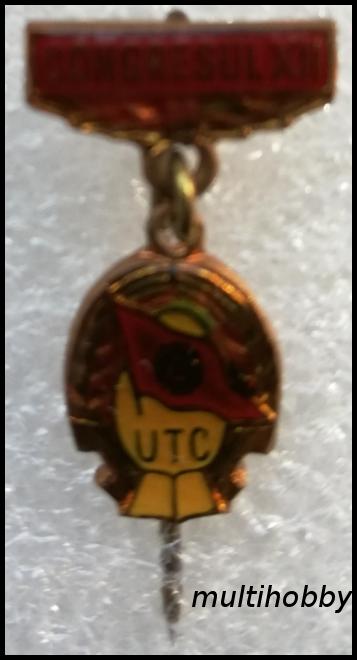 Insigna - *Medalie <br /> Congresul XII UTC