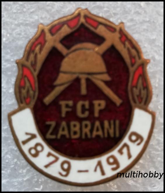 Insigna - F.C.P. Zabrani 1879-1979