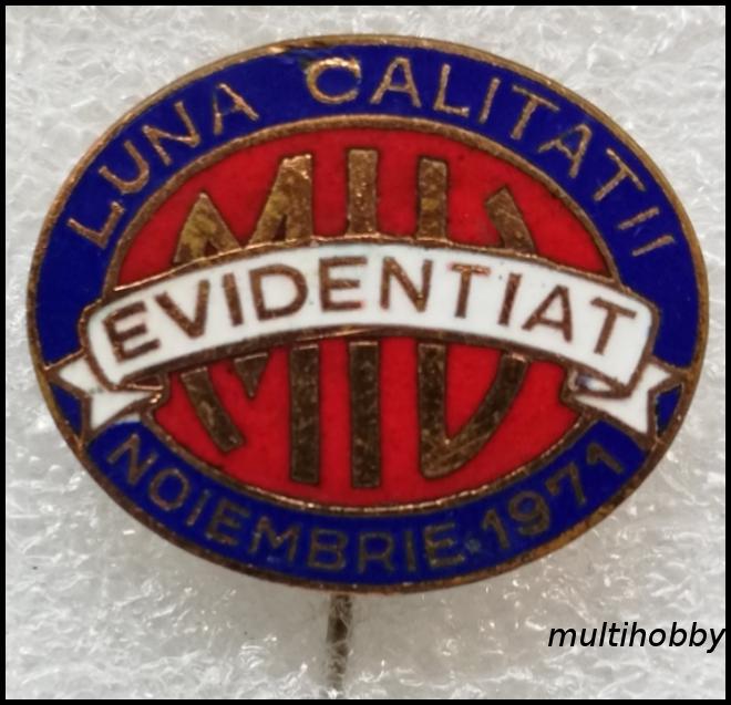 Insigna - Evidentiat - Luna Calitatii - Noiembrie 1971