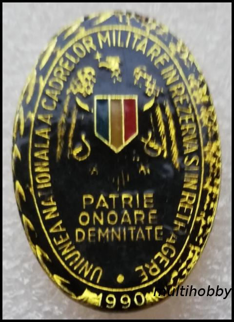 Insigna - Uniunea nationala a cadrelor militare in rezerva si retragere <br /> Patrie,onoare ,Demnitate