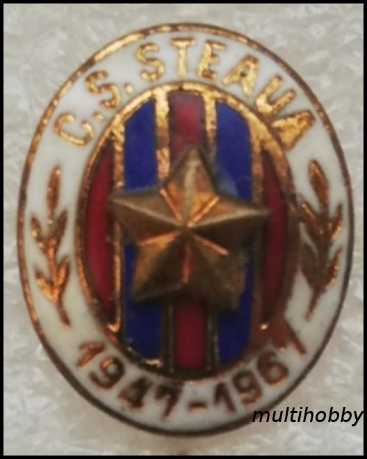 Insigna - Clubul Sportiv Steaua Bucuresti <br /> 1947-1967