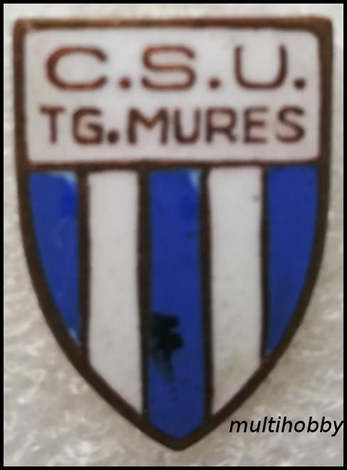 Insigna - Clubul Sportiv Universitatea <br /> Tg Mures