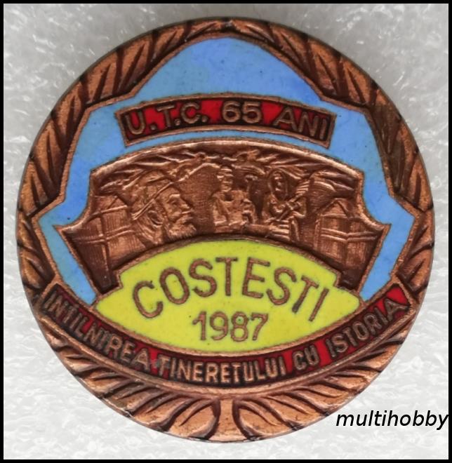 Insigna - 65 ani  UTC <br /> COSTESTI 1987 <br /> Intalnira tineretului cu istoria