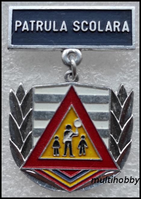 Insigna - *Medalie <Br /> Patrula scolara
