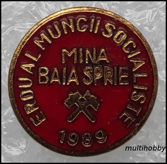 Insigna - Erou al muncii Socialiste<br/>Mina Baia Sprie<br/> 1989