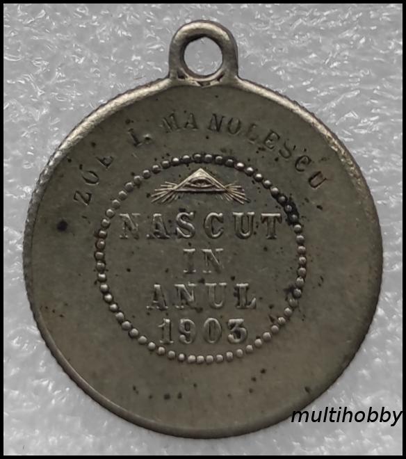 Medalie - 1903<br/>Zoe I.Manolescu<br/>Nascut si botezat in anul 1903